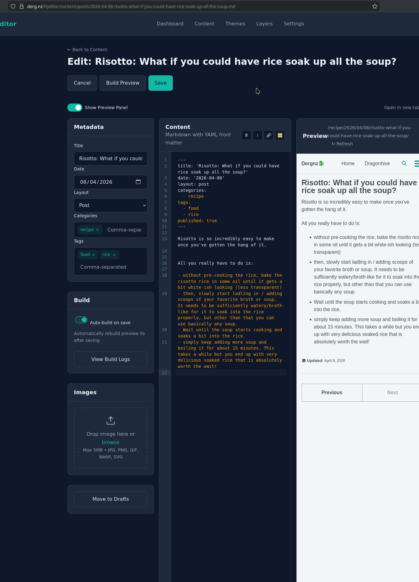 screenshto of the editor screen with side by side the post and a markdown editor with syntax formatting, and on the left a bunch of toggles and bits where you can upload images and turn on/off the preview pane, as well as add new tags etc or move the post to drafts